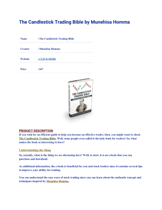 The Candlestick trading bible is one of the most powerful trading systems in history