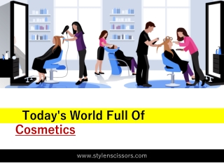 Today's World Full Of Cosmetics