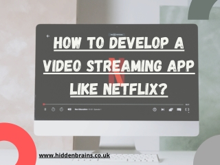 How to develop a Video Streaming App like Netflix?