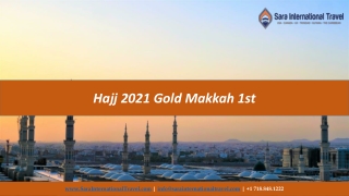 16 Days 5 Star Affordable Hajj 2021 Package from USA | Sara International Travel