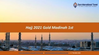 15 Days 5 star VIP Hajj 2021 package from USA | Sara International Travel