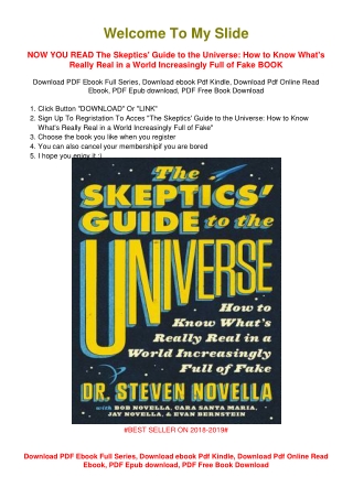 [PDF DOWNLOAD] The Skeptics' Guide to the Universe: How to Know What's Really