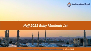 13 Days 5 Star VIP Hajj 2021 package from USA |Sara International Travel