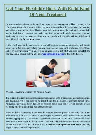 Get Your Flexibility Back With Right Kind Of Vein Treatment