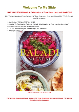 [PDF DOWNLOAD] Baladi: A Celebration of Food from Land and Sea Joudie Kalla