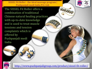 SISSEL Fit Roller - the ideal massage program | Pushpanjali medi India