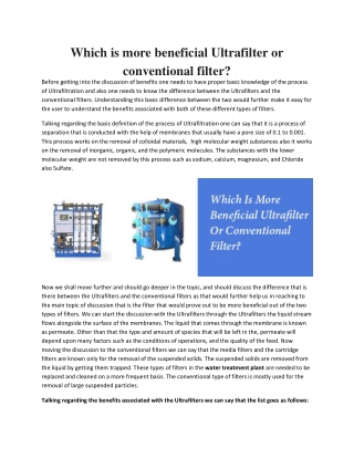 Which is more beneficial Ultrafilter or conventional filter?