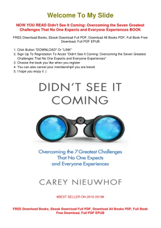 [PDF DOWNLOAD] Didn't See It Coming: Overcoming the Seven Greatest Challenges