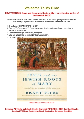 [PDF DOWNLOAD] Jesus and the Jewish Roots of Mary: Unveiling the Mother of the