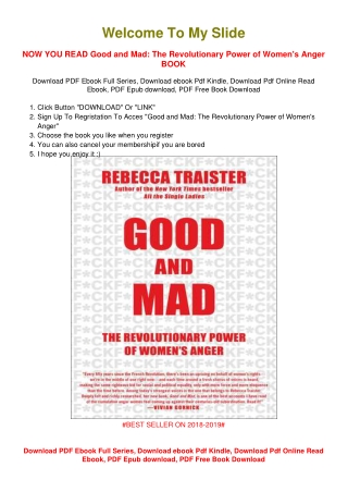 [PDF DOWNLOAD] Good and Mad: The Revolutionary Power of Women's Anger Rebecca