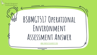 BSBMGT517 Operational Environment Assessment Answer by Experts