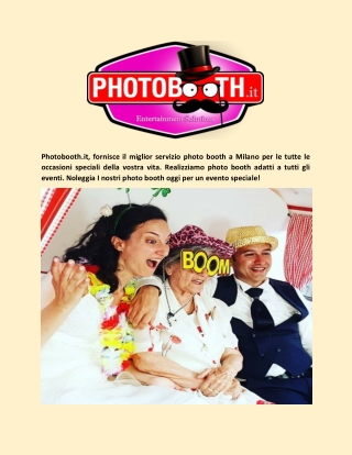 Photobooth.it: Il miglior Photo Booth a Milano