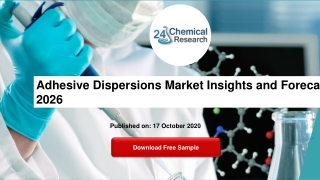 Adhesive Dispersions Market Insights and Forecast to 2026