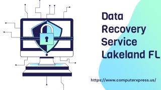 Data Recovery Service Lakeland FL - ComputerXpress
