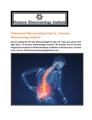 Professional Rheumatologist Katy Tx | Houston Rheumatology Institute