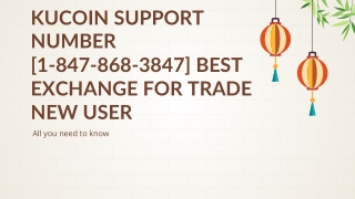 Kucoin Support Number [1-847-868-3847] Best exchange for trade new user