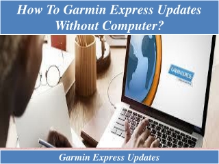 How to garmin express updates without computer?