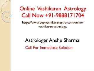 Contact Best Love Marriage Expert | Call Now  91-9888171704 Astrologer Anshu Sharma