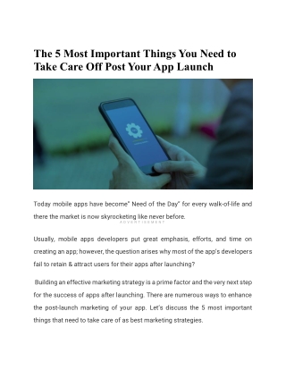 The 5 Most Important Things You Need to Take Care Off Post Your App Launch