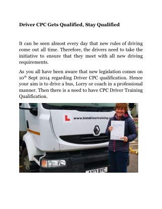 Driver CPC Gets Qualified, Stay Qualified