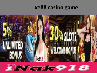 xe88 casino game