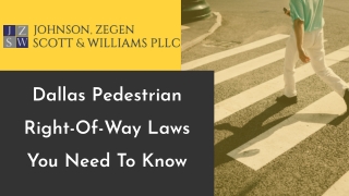 Dallas Pedestrian Right-Of-Way Laws You Need To Know