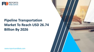 Global Pipeline Transportation Market Outlook 2020 by Technology Development, Research Study, Growth Factors, Statistics