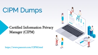 Certified Information Privacy Manager (CIPM) Dumps