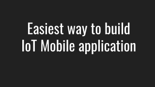 Easiest way to build  IoT Mobile application - Rattle Tech