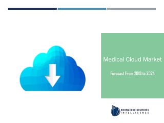 Medical Cloud Market to be Worth US$47.268 billion