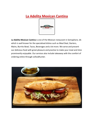 La Adelita Mexican Cantina Menu Semaphore, SA - 5% Off