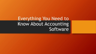 Everything You Need to Know About Accounting Software