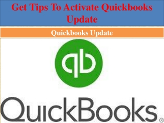 Get  Tips To Activate quickbooks update