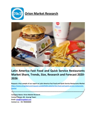 Latin America Fast Food and Quick Service Restaurants Market Size, Industry Trends, Share and Forecast 2020-2026
