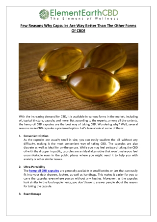 Few Reasons Why Capsules Are Way Better Than The Other Forms Of CBD!
