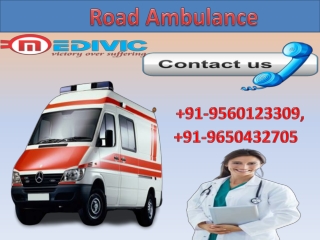 Get Low Fare Road Ambulance Service in Ashok Nagar and Bahu Bazar by Medivic Ambulance