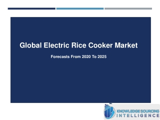 Comprehensive Report On Global Electric Rice Cooker Market