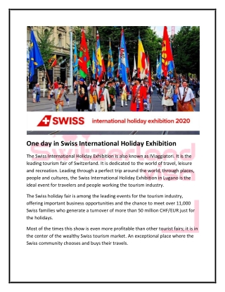 One day in Swiss International Holiday Exhibition