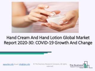 Hand Cream And Hand Lotion Market Industry Trends And Emerging Opportunities Till 2030