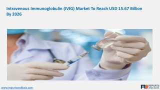 Intravenous Immunoglobulin (IVIG) Market Size, Demand, Analysis, On-Going Trends, Status, Forecast 2027 | Omrix Biopharm