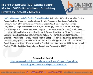 In Vitro Diagnostics (IVD) Quality Control Market (COVID-19) to Witness Astonishing Growth by Forecast 2020-2027