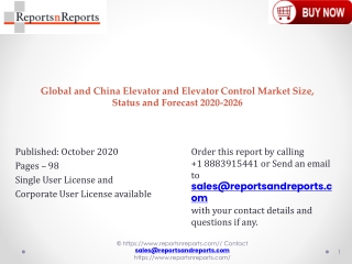 vator and Elevator Control Market Size 2020 to Showing Impressive Growth by 2026 | Industry Trends, Share, Size, Top Key