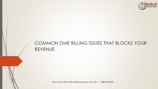 COMMON DME BILLING ISSUES THAT BLOCKS YOUR REVENUE