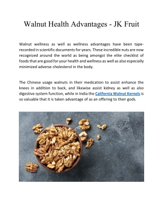 Walnut Health Advantages JK Fruit