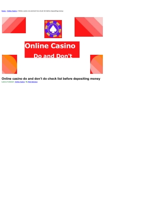 Online casino do and don’t do check list before depositing money