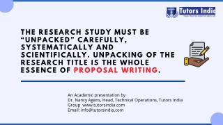 The research study must then be “unpacked” carefully, systematically and scientifically. The unpacking of the research t