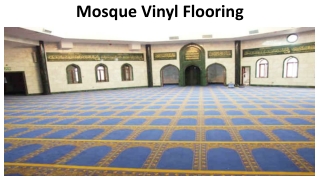 Mosque Vinyl Flooring