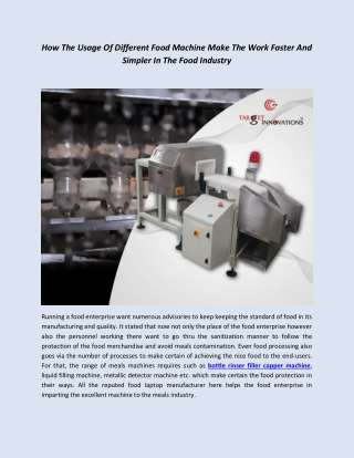 How The Usage Of Different Food Machine Make The Work Faster And Simpler In The Food Industry