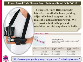 Elbow orthoses for mobilisation with immobilisation of the PRU joint   | Pushpanjali medi India Pvt Ltd