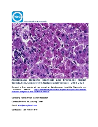 Autoimmune Hepatitis Diagnosis and Treatment Market Trends, Size, Competitive Analysis and Forecast - 2018-2023